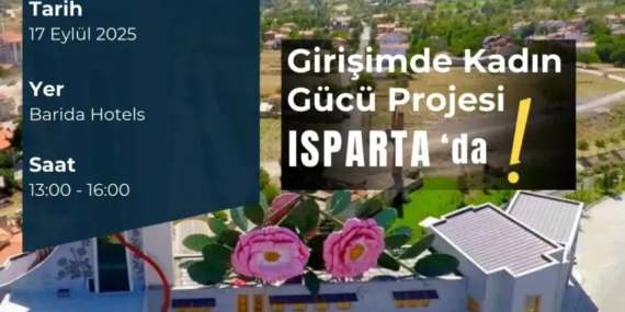 Isparta’da Kadın Girişimciler Bir Araya Geliyor: Güç Birliği ve İş Birliği
